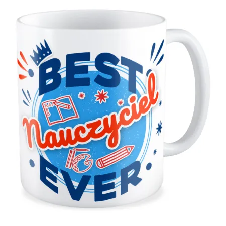 Kubek na DZIEŃ NAUCZYCIELA Best nauczyciel ever